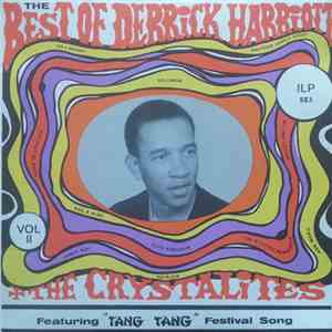 Derrick Harriott And The Crystalites - The Best Of Derrick Harriott Vol. 2