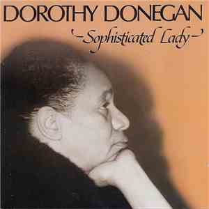 Dorothy Donegan - Sophisticated Lady