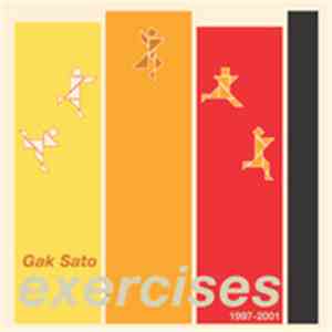 Gak Sato - Exercises 1997-2001