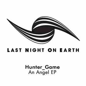 Hunter/Game - An Angel EP
