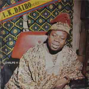 I.K. Dairo (M.B.E.) And His Blue Spot Band - I.K. Dairo (M.B.E.)