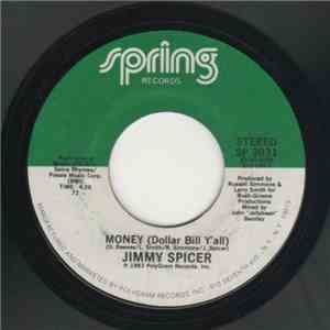 Jimmy Spicer - Money (Dollar Bill Y'all)