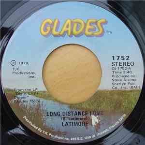 Latimore  - Long Distance Love / Out To Get 'Cha