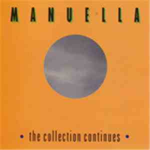 Manuella - The Collection Continues