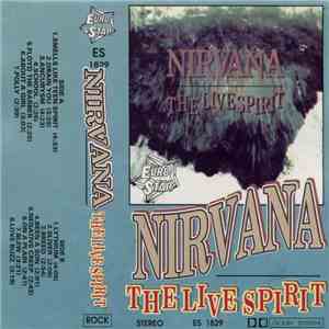 Nirvana - The Live Spirit