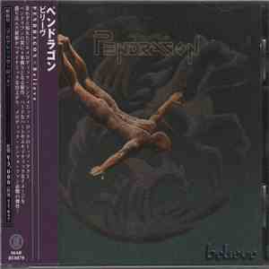 Pendragon  - Believe