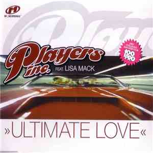 Players Inc. Feat. Lisa Mack - Ultimate Love