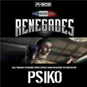 Psiko - Frenchcore Renegades