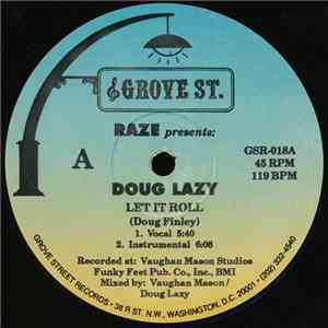 Raze Presents Doug Lazy - Let It Roll