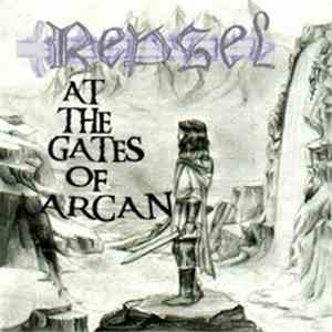 Repsel - At The Gates Of Arcan