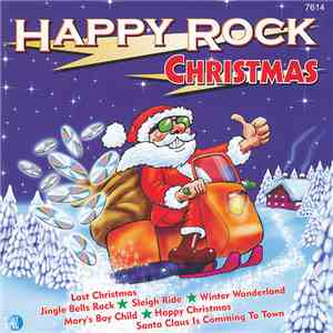 Santa Claus & His Rockin' Snowmen - Happy Rock Christmas