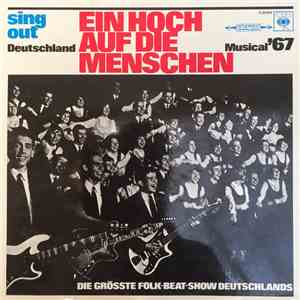 Sing Out Deutschland - Ein Hoch auf die Menschen - Die Größte Folk-Beat-Show Deutschlands