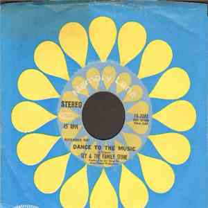 Sly & The Family Stone - Dance To The Music / Life