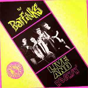 The Batfinks - Live And Rockin'