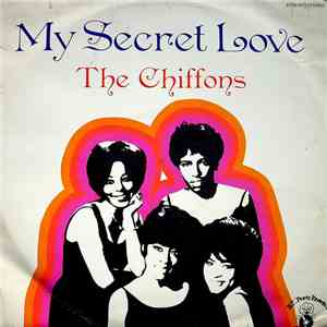 The Chiffons - My Secret Love