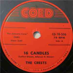 The Crests - 16 Candles / Beside You