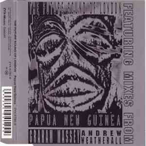 The Future Sound Of London - Papua New Guinea
