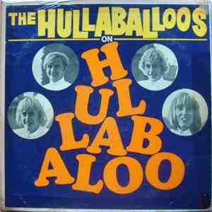 The Hullaballoos - The Hullaballoos On Hullabaloo