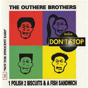The Outhere Brothers - 1 Polish, 2 Biscuits & A Fish Sandwich