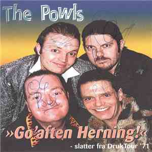 The Powls - Go' Aften Herning! - Slatter Fra Druktour '71