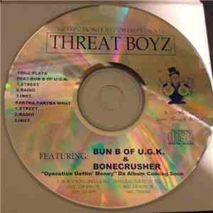 Threat Boyz - Trill Playa / Partna Partna What