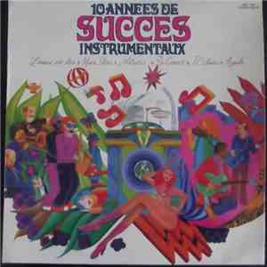 Unknown Artist - 10 Années de Succès Instrumentaux
