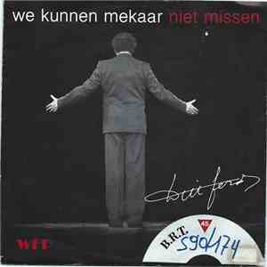 Will Ferdy - We Kunnen Mekaar Niet Missen