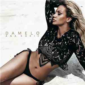 Ana Kokić - Damelo