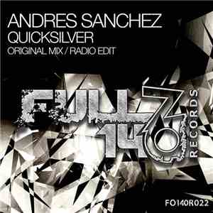 Andres Sanchez - Quicksilver