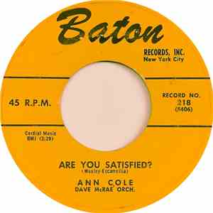 Ann Cole - Are You Satisfied / Darling, Don't Hurt Me