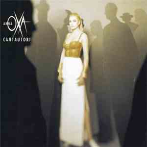 Anna Oxa - Cantautori
