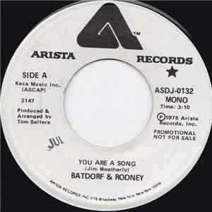 Batdorf & Rodney - You Are A Song