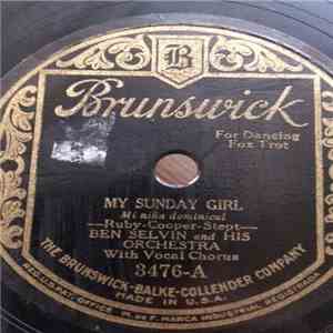 Ben Selvin And His Orchestra / Park Lane Orchestra - My Sunday Girl / If Te ...