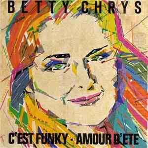 Betty Chrys - C'Est Funky