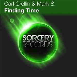 Carl Crellin & Mark S  - Finding Time