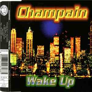 Champain  - Wake Up
