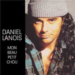 Daniel Lanois - Mon Beau Petit Chou