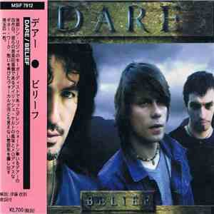 Dare  = デアー - Belief = ビリーフ