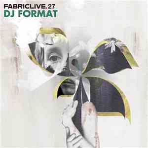 DJ Format - FabricLive. 27