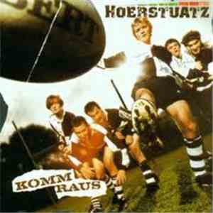 Hoerstuatz - Komm Raus