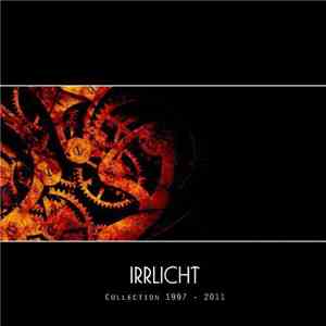 Irrlicht - Collection 1997-2011
