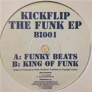 Kickflip - The Funk EP