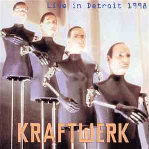 Kraftwerk - Live In Detroit 1998