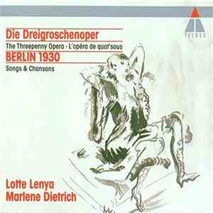 Lotte Lenya / Marlene Dietrich - Die Dreigroschenoper / Berlin 1930
