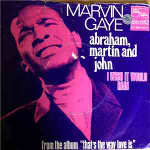 Marvin Gaye - Abraham, Martin And John
