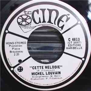 Michel Louvain - Cette Mélodie / Si Tu Voulais