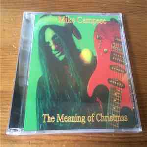 Mike Campese - The Meaning Of Christmas CD