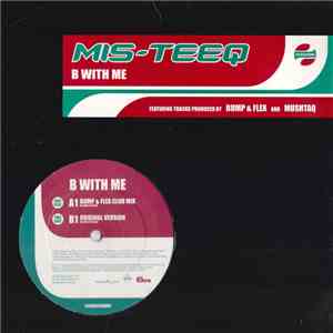 Mis-Teeq - B With Me