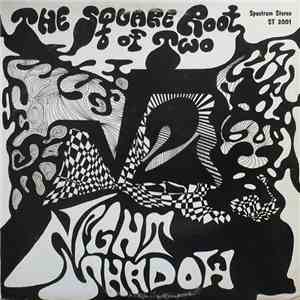 Night Shadow - The Square Root Of Two