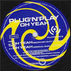 Plug 'N' Play - Oh Yeah